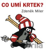 Co umí Krtek?