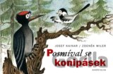 Posmíval se konipásek