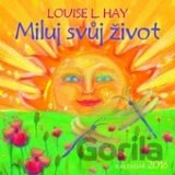 Miluj svůj život 2016