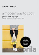 A Modern Way to Cook