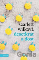 Desetkrát a dost