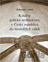 Katalog gotické architektury v České republice do husitských válek