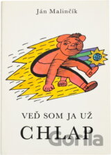 Veď som ja už chlap