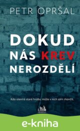 Dokud nás krev nerozdělí
