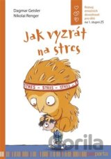 Jak vyzrát na stres