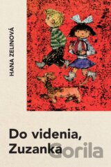 Do videnia, Zuzanka