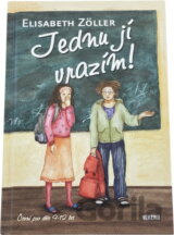 Jednu jí vrazím!