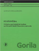 Státověda : učební text pro bakalářské studium na Právnické fakultě Masarykovy univerzity