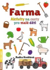 Farma - Aktivity na cesty pro malé děti