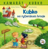 Kubko na rytierskom hrade
