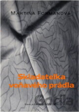 Skladatelka voňavého prádla