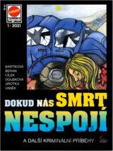Dokud nás smrt nespojí : a další kriminální příběhy