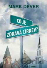Co je zdravá církev?