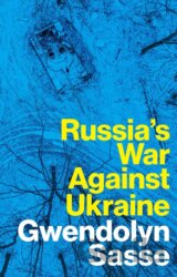 Russia's War Against Ukraine