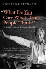 "What Do You Care What Other People Think?"