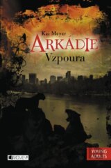 Arkádie: Vzpoura