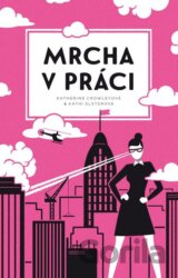 Mrcha v práci