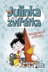 Julinka a její zvířátka: Prázdninový zvěřinec