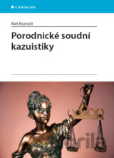 Porodnické soudní kazuistiky
