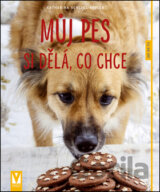Můj pes si dělá, co chce
