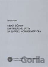 Silový účinok partikulárnej látky na lopatku homogenizátora
