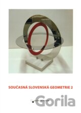 Současná Slovenská geometrie 2