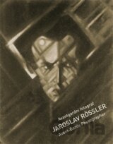 Avantgardní fotograf Jaroslav Rössler