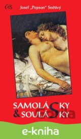 Samolásky a soulásky