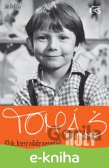 Tomáš Holý - Kluk, který nikdy nezestárl