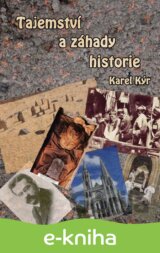 Tajemství a záhady historie