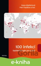 100 infekcí epidemiologie pro praxi