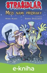 Strašidlář - Mezi námi přízraky