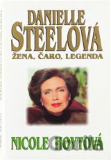 Danielle Steelová : žena, kouzlo, mýtus