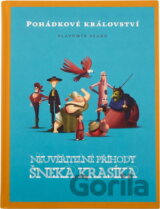 Neuvěřitelné příhody šneka Krasíka : pohádkové království