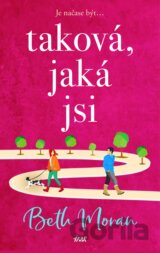 Taková, jaká jsi
