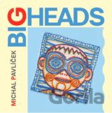 Michal Pavlíček: Big Heads