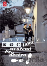 Noc jako stvořená pro nevěru!