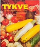 Tykve v naší i zahraniční kuchyni