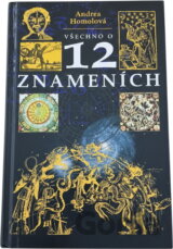 Všechno o dvanácti znameních