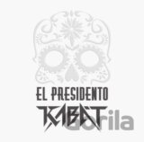Kabát: El Presidento LP