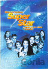 Šílenství jménem Superstar