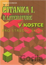 Čítanka I. k Literatuře v kostce
