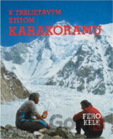 K trblietavým štítom Karakoramu