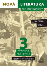 Nová literatura pro střední školy 3: Řešený pracovní sešit