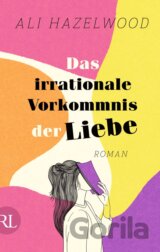 Das irrationale Vorkommnis der Liebe