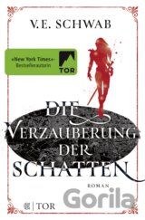 Die Verzauberung der Schatten