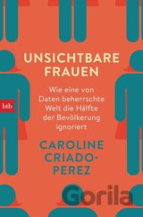 Unsichtbare Frauen