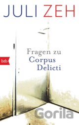 Fragen zu Corpus Delicti