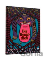 Der Honigdieb