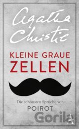Die kleinen grauen Zellen